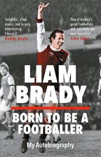 Bokomslag for "Born to be a Footballer: My Autobiography"