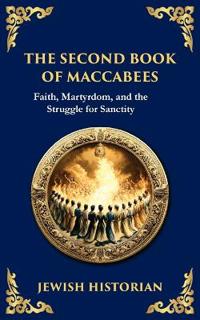 The Second Book of Maccabees