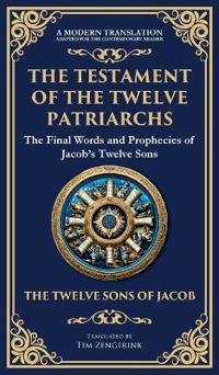 The Testament of the Twelve Patriarchs