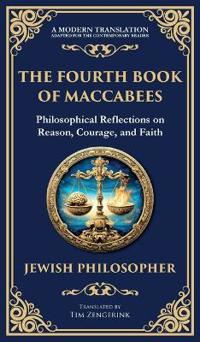 The Fourth Book of Maccabees