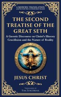 The Second Treatise of the Great Seth