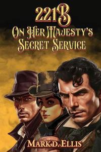 Bokomslag för "221B On Her Majesty's Secret Service"