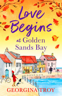 Bokomslag for "Love Begins at Golden Sands Bay"