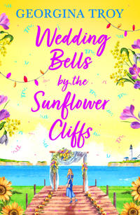 Bokomslag for "Wedding Bells by the Sunflower Cliffs"