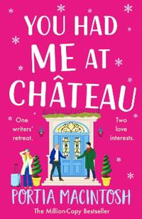 You Had Me at Chateau
