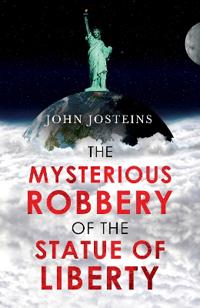 The Mysterious Robbery of the Statue of Liberty  Pen name: