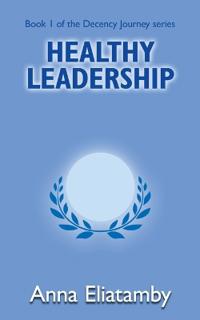 Healthy Leadership