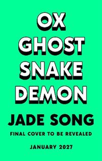Ox Ghost Snake Demon