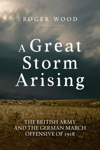 A Great Storm Arising