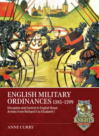 English Military Ordinances 1385-1599