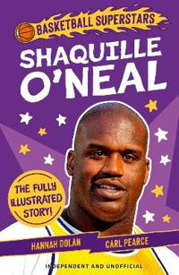 Basketball Superstars: Shaquille O’Neal
