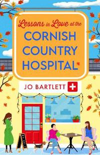 Bokomslag för "Lessons in Love at the Cornish Country Hospital"