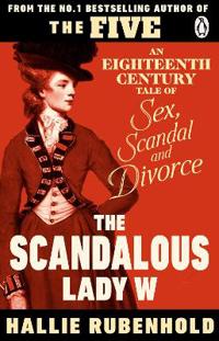 The Scandalous Lady W