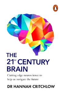 The 21st Century Brain
