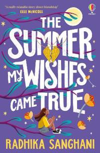 The Summer My Wishes Came True