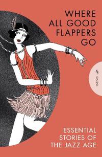 Where All Good Flappers Go