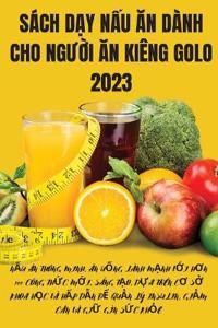 Sách D?y N?u An Dành Cho NgU?i An Kiêng Golo 2023