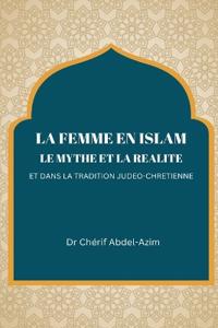 La Femme En Islam Le Mythe Et La Realite Et Dans