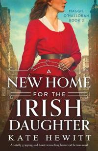 A New Home for the Irish Daughter