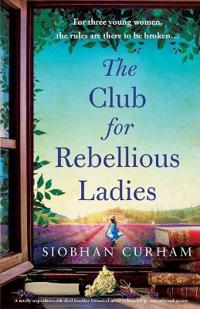 The Club for Rebellious Ladies