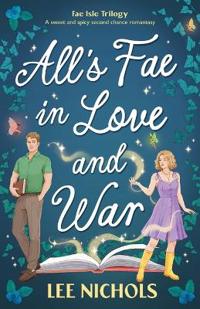 All's Fae in Love and War