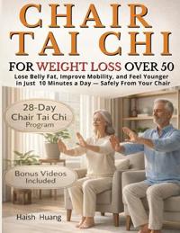 Chair Tai Chi for Weight Loss After 50