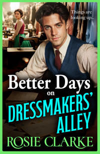Kirjan kansi "Better Days on Dressmakers' Alley"