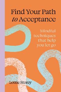 Find Your Path to Acceptance