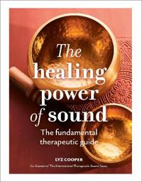 The Healing Power of Sound