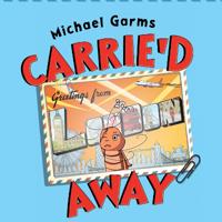 Carrie'd Away – London