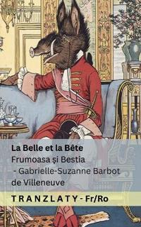 La Belle et la Bête / Frumoasa ?i Bestia