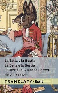 La Bella y la Bestia / La Bella e la Bestia