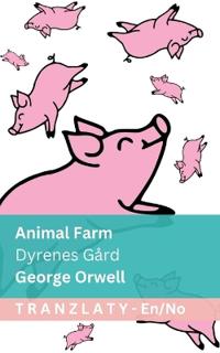 Animal Farm / Dyrenes Gård