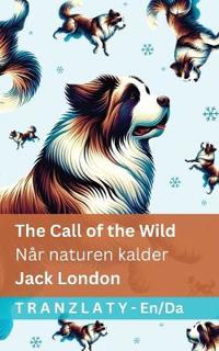 The Call of the Wild / Når naturen kalder