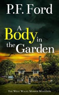 A Body in the Garden