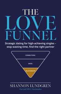 The Love Funnel