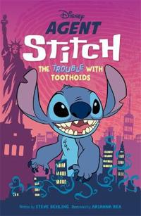 Disney: Agent Stitch: The Trouble with Toothoids