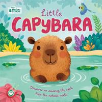 Little Capybara: Little Nature Stories