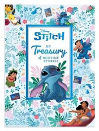 Disney Stitch: My Treasury of Bedtime Stories