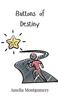 Buttons of Destiny