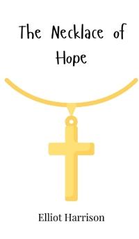 The Necklace of Hope