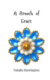 A Brooch of Grace