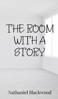 The Room with a Story