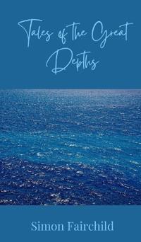 Tales of the Great Depths