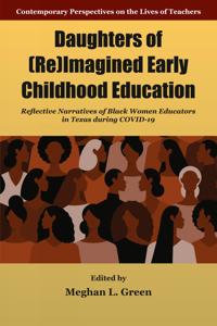 Bokomslag för "Daughters of (Re)Imagined Early Childhood Education"