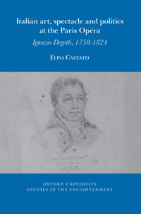 Italian art, spectacle and politics at the Paris Opéra