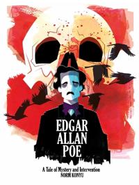 Edgar Allan Poe: A Tale of Mystery and Intervention