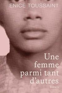 Bokomslag för "Une Femme Parmi Tant D'autres Tome 2"