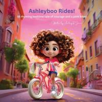 Ashleyboo Rides!