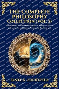 The Complete Philosophy Collection (Vol. 5)